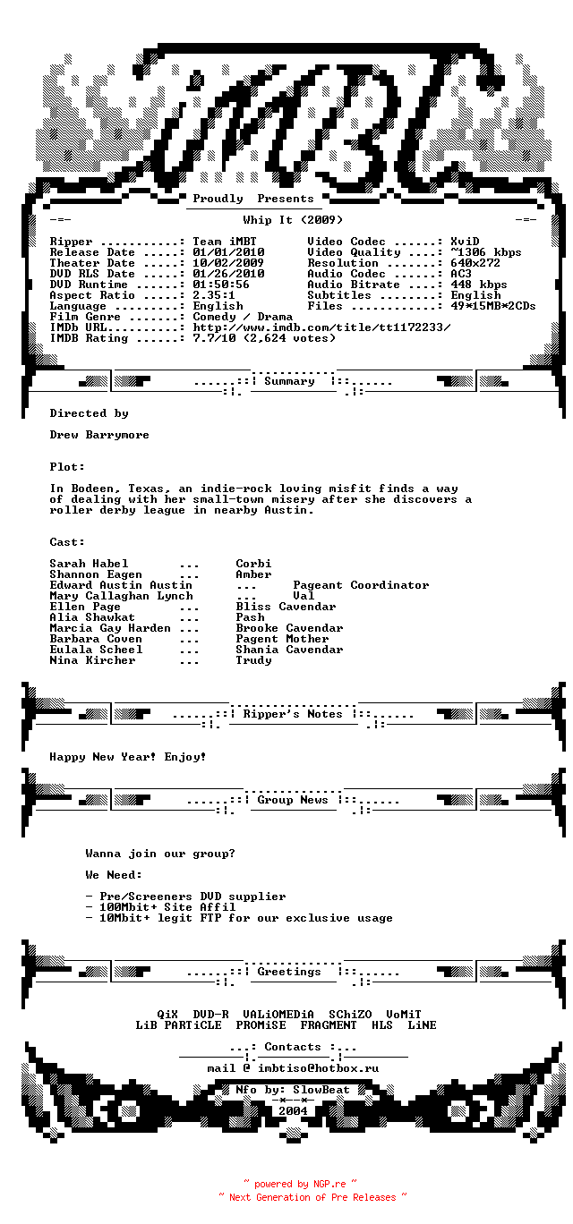 NFO for the release Whip.It.2009.HAPPY.NEW.YEAR.BDRip.XviD-iMBT by iMBT