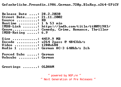 NFO for the release Gefaehrliche.Freundin.1986.German.720p.BluRay.x264-SPiCY by SPiCY