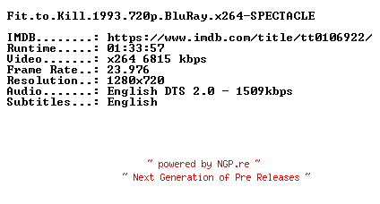 NFO for the release Fit.to.Kill.1993.720p.BluRay.x264-SPECTACLE by SPECTACLE
