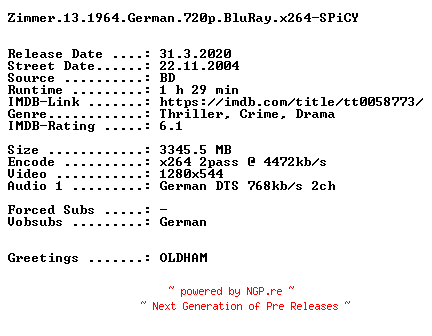 NFO for the release Zimmer.13.1964.German.720p.BluRay.x264-SPiCY by SPiCY