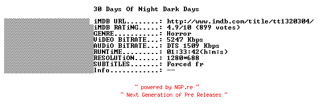 NFO for the release 30.Days.Of.Night.Dark.Days.2010.STV.FRENCH.720p.BluRay.x264-THENiGHTMAREiNHD by THENiGHTMAREiNHD