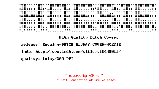 NFO for the release Knowing-DUTCH_BLURAY_COVER-HOESiE by HOESiE