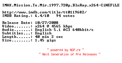 NFO for the release IMAX.Mission.To.Mir.1997.720p.BluRay.x264-CiNEFiLE by CiNEFiLE
