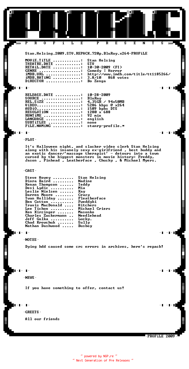 NFO for the release Stan.Helsing.2009.STV.REPACK.720p.BluRay.x264-PROFiLE by PROFiLE