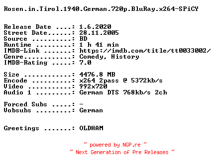 NFO for the release Rosen.in.Tirol.1940.German.720p.BluRay.x264-SPiCY by SPiCY