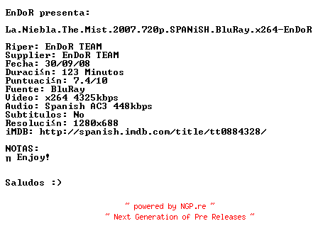 NFO for the release La.Niebla.The.Mist.2008.720p.SPANiSH.BluRay.x264-EnDoR by EnDoR