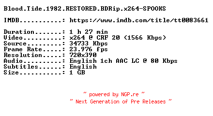 NFO for the release Blood.Tide.1982.RESTORED.BDRip.x264-SPOOKS by SPOOKS