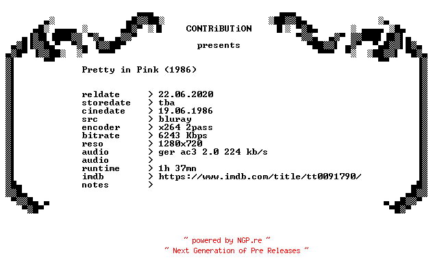 NFO for the release Pretty.in.Pink.1986.German.720p.BluRay.x264-CONTRiBUTiON by CONTRiBUTiON