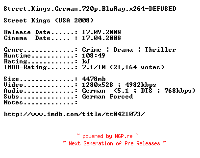 NFO for the release Street.Kings.German.720p.BluRay.x264-DEFUSED by DEFUSED