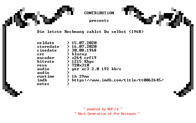 NFO for the release Die.letzte.Rechnung.zahlst.Du.selbst.1968.German.BDRip.x264-CONTRiBUTiON by CONTRiBUTiON