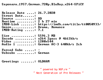 NFO for the release Sayonara.1957.German.720p.BluRay.x264-SPiCY by SPiCY