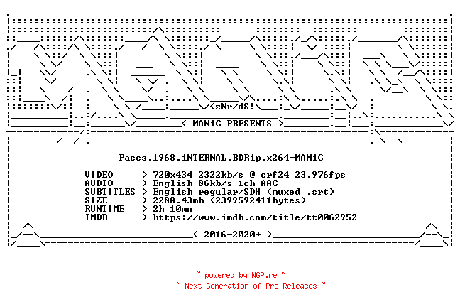 NFO for the release Faces.1968.iNTERNAL.BDRip.x264-MANiC by MANiC