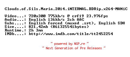 NFO for the release Clouds.of.Sils.Maria.2014.iNTERNAL.BDRip.x264-MANiC by MANiC