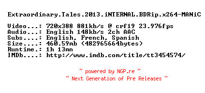 NFO for the release Extraordinary.Tales.2013.iNTERNAL.BDRip.x264-MANiC by MANiC