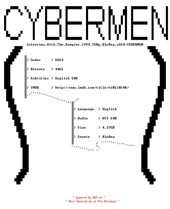 NFO for the release Interview.With.The.Vampire.1994.720p.BluRay.x264-CYBERMEN by CYBERMEN