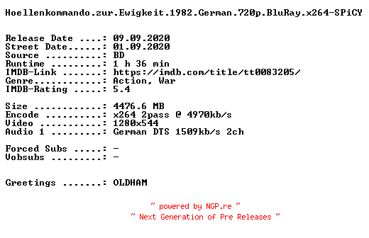 NFO for the release Hoellenkommando.zur.Ewigkeit.1982.German.720p.BluRay.x264-SPiCY by SPiCY