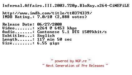 NFO for the release Infernal.Affairs.III.2003.720p.BluRay.x264-CiNEFiLE by CiNEFiLE