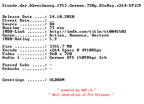 NFO for the release Stunde.der.Abrechnung.1953.German.720p.BluRay.x264-SPiCY by SPiCY