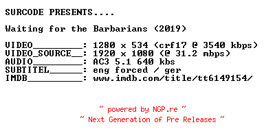 NFO for the release Waiting.for.the.Barbarians.2019.720p.BluRay.x264-SURCODE by SURCODE