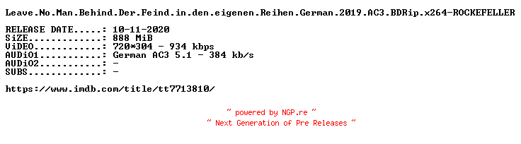 NFO for the release Leave.No.Man.Behind.Der.Feind.in.den.eigenen.Reihen.2019.German.720p.BluRay.x264-ROCKEFELLER by ROCKEFELLER