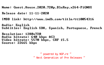 NFO for the release Guest.House.2020.720p.BluRay.x264-PiGNUS by PiGNUS