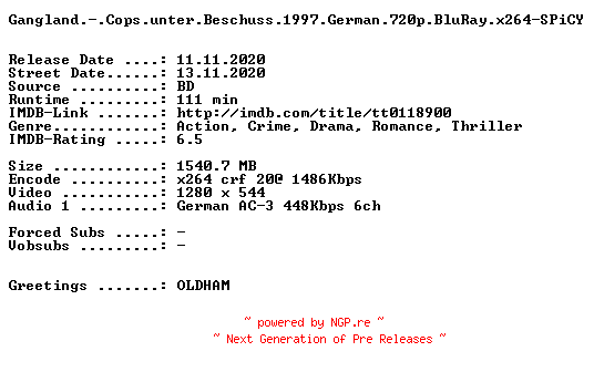 NFO for the release Gangland.-.Cops.unter.Beschuss.1997.German.720p.BluRay.x264-SPiCY by SPiCY