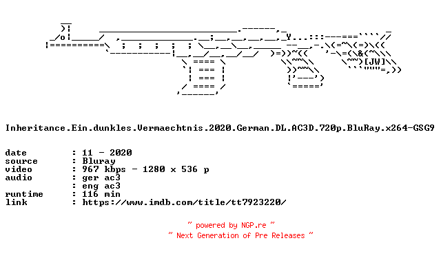 NFO for the release Inheritance.Ein.dunkles.Vermaechtnis.2020.German.DL.AC3D.720p.BluRay.x264-GSG9 by GSG9