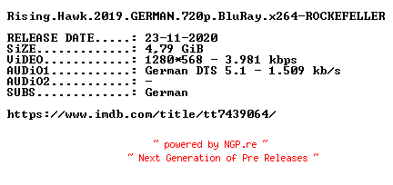 NFO for the release Rising.Hawk.2019.GERMAN.720p.BluRay.x264-ROCKEFELLER by ROCKEFELLER