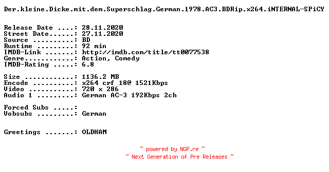 NFO for the release Der.kleine.Dicke.mit.dem.Superschlag.German.1978.AC3.BDRip.x264.iNTERNAL-SPiCY by SPiCY