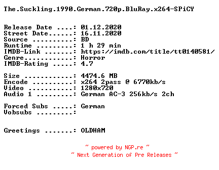 NFO for the release The.Suckling.1990.German.720p.BluRay.x264-SPiCY by SPiCY