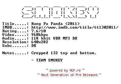 NFO for the release Kung.Fu.Panda.2.2011.DANISH.BDRip.XviD-SMOKEY by SMOKEY