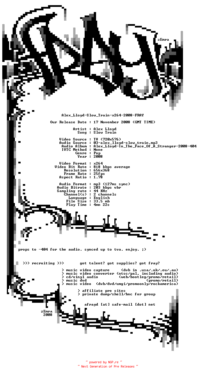 NFO for the release Alex_Lloyd-Slow_Train-x264-2008-FRAY by FRAY
