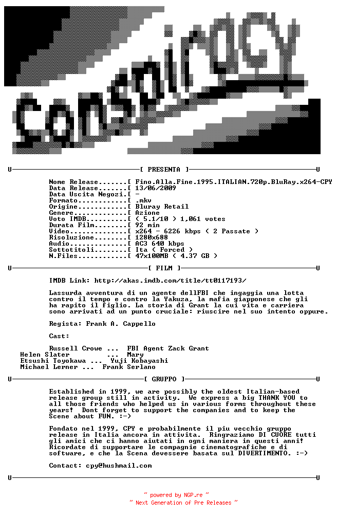 NFO for the release Fino.Alla.Fine.1995.ITALIAN.720p.BluRay.x264-CPY by CPY