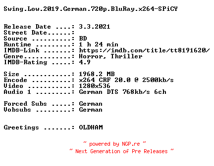 NFO for the release Swing.Low.2019.German.720p.BluRay.x264-SPiCY by SPiCY