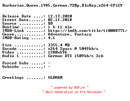 NFO for the release Barbarian.Queen.1985.German.720p.BluRay.x264-SPiCY by SPiCY