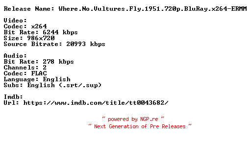 NFO for the release Where.No.Vultures.Fly.1951.720p.BluRay.x264-ERMM by ERMM