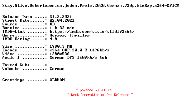 NFO for the release Stay.Alive.Ueberleben.um.jeden.Preis.2020.German.720p.BluRay.x264-SPiCY by SPiCY