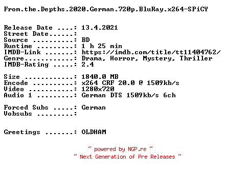 NFO for the release From.the.Depths.2020.German.720p.BluRay.x264-SPiCY by SPiCY