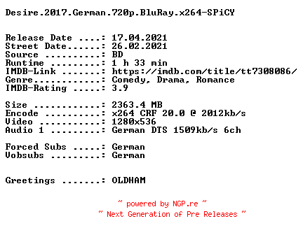 NFO for the release Desire.2017.German.720p.BluRay.x264-SPiCY by SPiCY