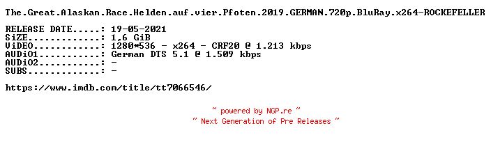 NFO for the release The.Great.Alaskan.Race.Helden.auf.vier.Pfoten.2019.GERMAN.720p.BluRay.x264-ROCKEFELLER by ROCKEFELLER