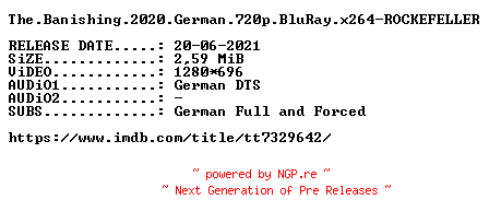 NFO for the release The.Banishing.2020.German.720p.BluRay.x264-ROCKEFELLER by ROCKEFELLER
