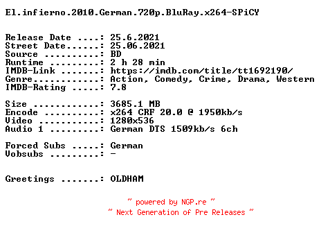 NFO for the release El.infierno.2010.German.720p.BluRay.x264-SPiCY by SPiCY