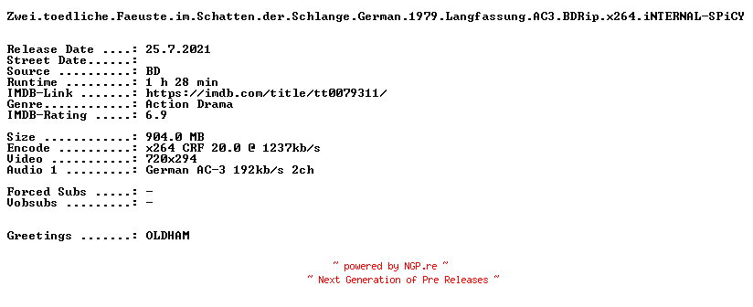 NFO for the release Zwei.toedliche.Faeuste.im.Schatten.der.Schlange.German.1979.Langfassung.AC3.BDRip.x264.iNTERNAL-SPiCY by SPiCY