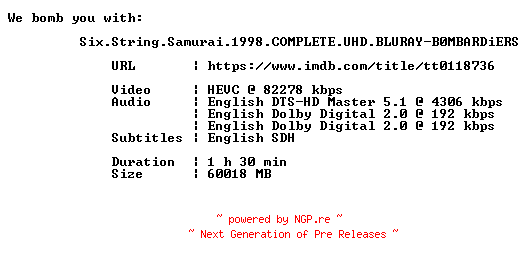 NFO for the release Six.String.Samurai.1998.COMPLETE.UHD.BLURAY-B0MBARDiERS by B0MBARDiERS