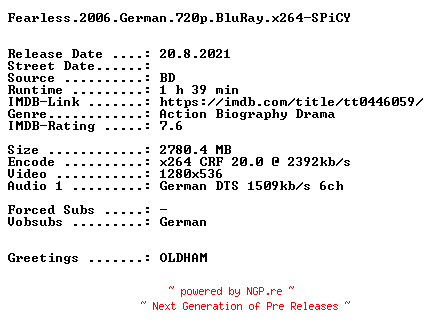 NFO for the release Fearless.2006.German.720p.BluRay.x264-SPiCY by SPiCY