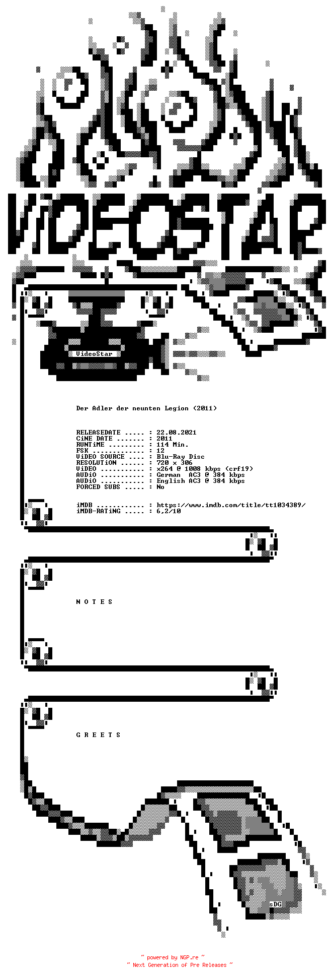 NFO for the release Der.Adler.der.neunten.Legion.German.DL.2011.AC3.BDRip.x264.iNTERNAL-VideoStar by VideoStar