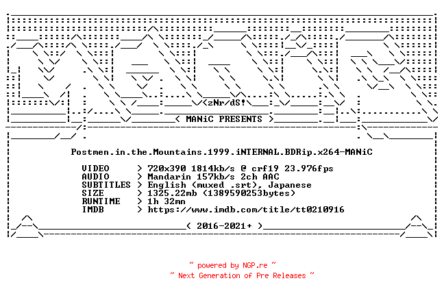 NFO for the release Postmen.in.the.Mountains.1999.iNTERNAL.BDRip.x264-MANiC by MANiC