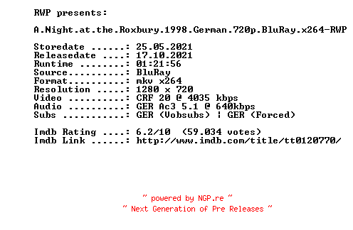 NFO for the release A.Night.at.the.Roxbury.1998.German.720p.BluRay.x264-RWP by RWP