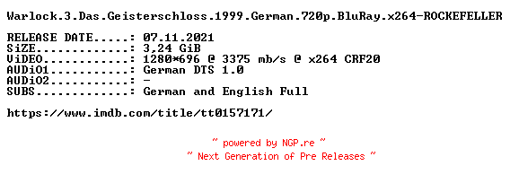 NFO for the release Warlock.3.Das.Geisterschloss.1999.German.720p.BluRay.x264-ROCKEFELLER by ROCKEFELLER