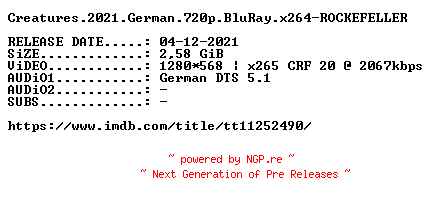NFO for the release Creatures.2021.German.720p.BluRay.x264-ROCKEFELLER by ROCKEFELLER